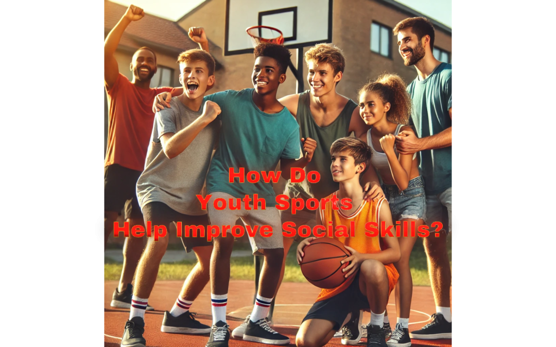How Do Youth Sports Help Improve Social Skills?